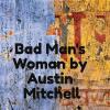 Bad Man's Woman